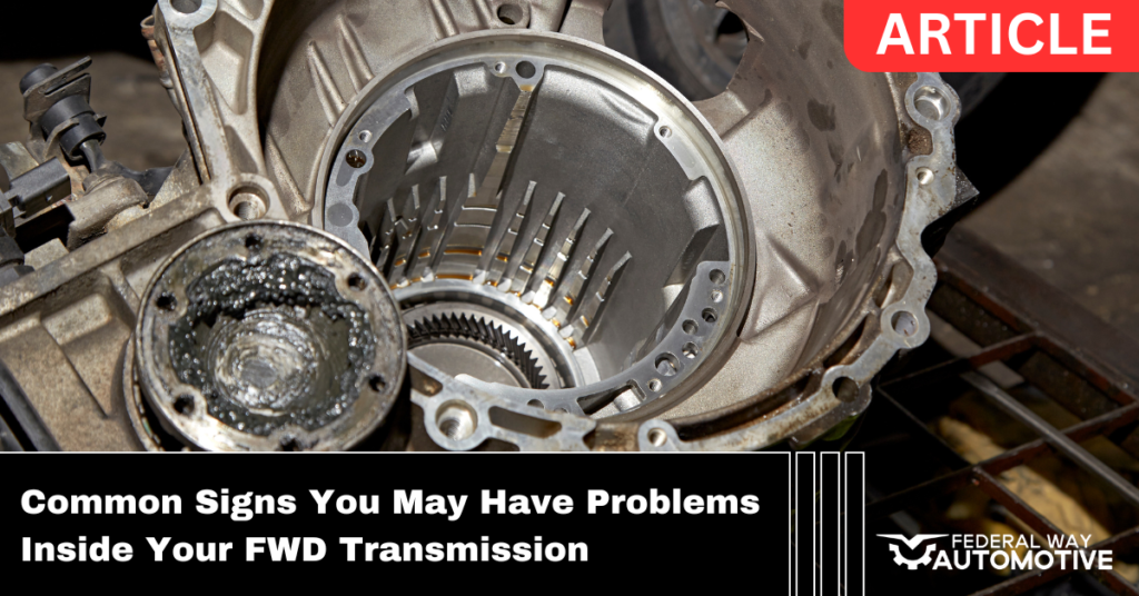 FWD Transmission Problems