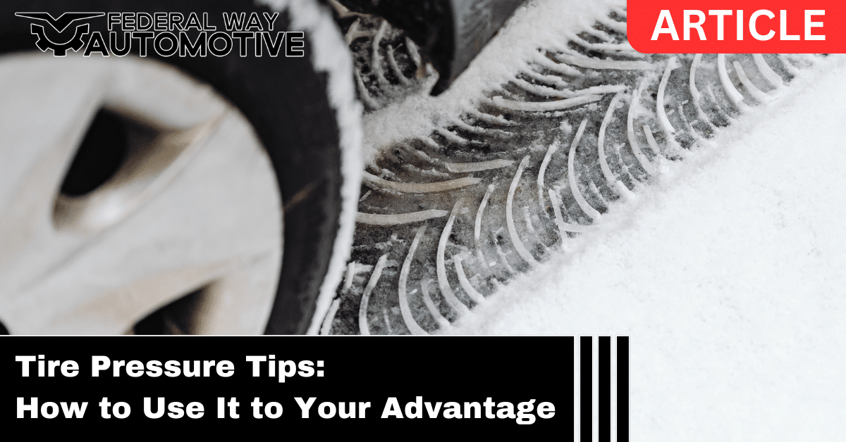 Tire Pressure Advantages